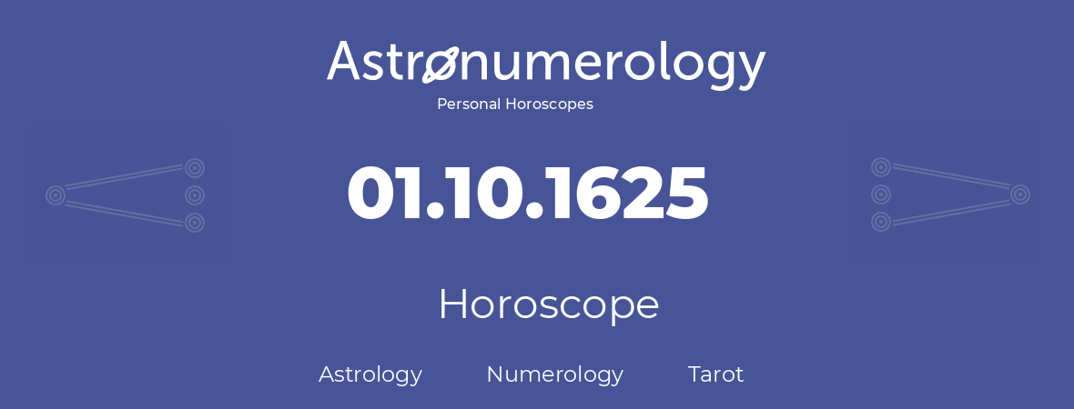 Horoscope for birthday (born day): 01.10.1625 (Oct 01, 1625)