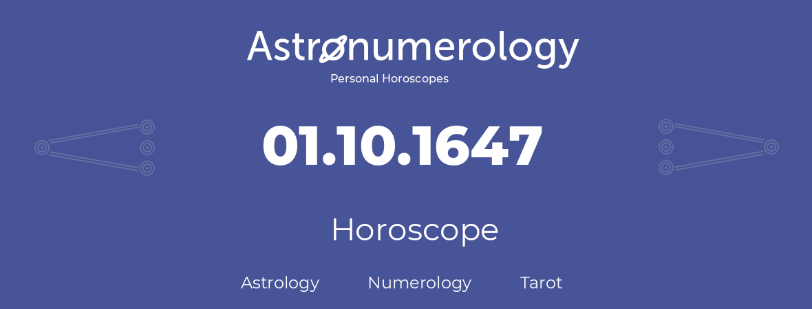 Horoscope for birthday (born day): 01.10.1647 (Oct 01, 1647)