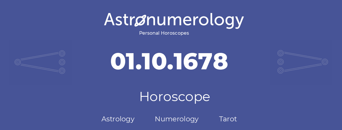 Horoscope for birthday (born day): 01.10.1678 (Oct 1, 1678)