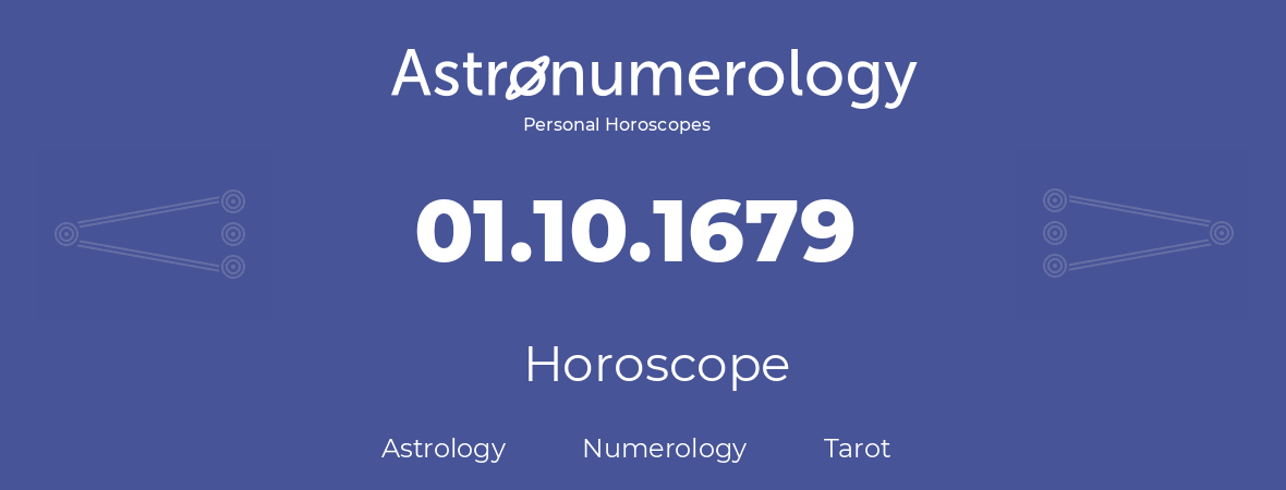 Horoscope for birthday (born day): 01.10.1679 (Oct 01, 1679)