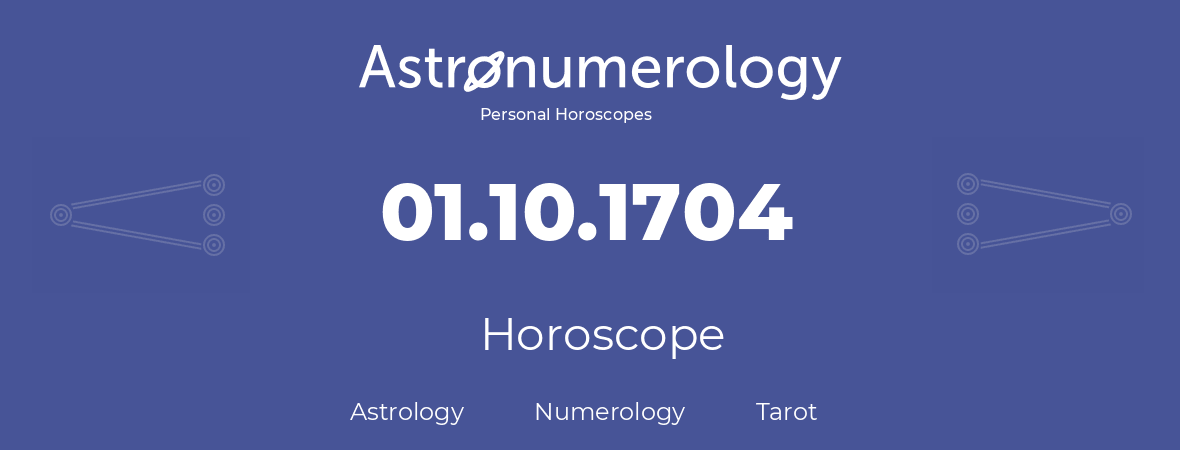 Horoscope for birthday (born day): 01.10.1704 (Oct 01, 1704)