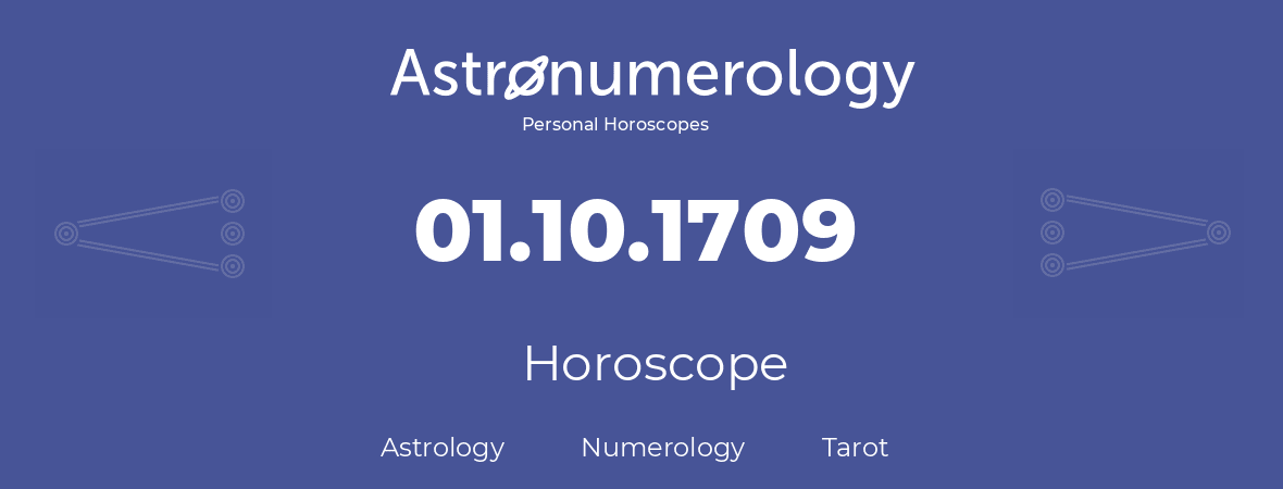 Horoscope for birthday (born day): 01.10.1709 (Oct 1, 1709)