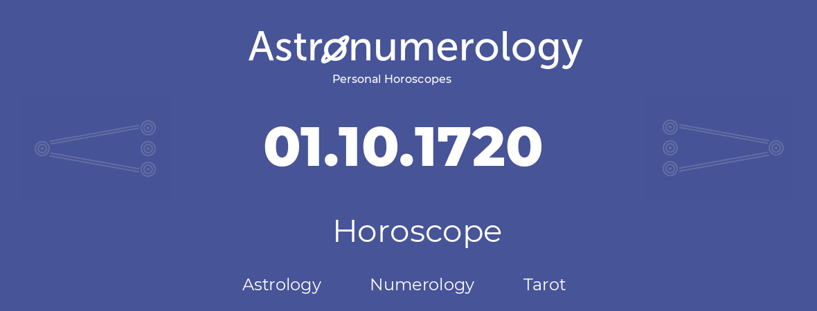 Horoscope for birthday (born day): 01.10.1720 (Oct 1, 1720)