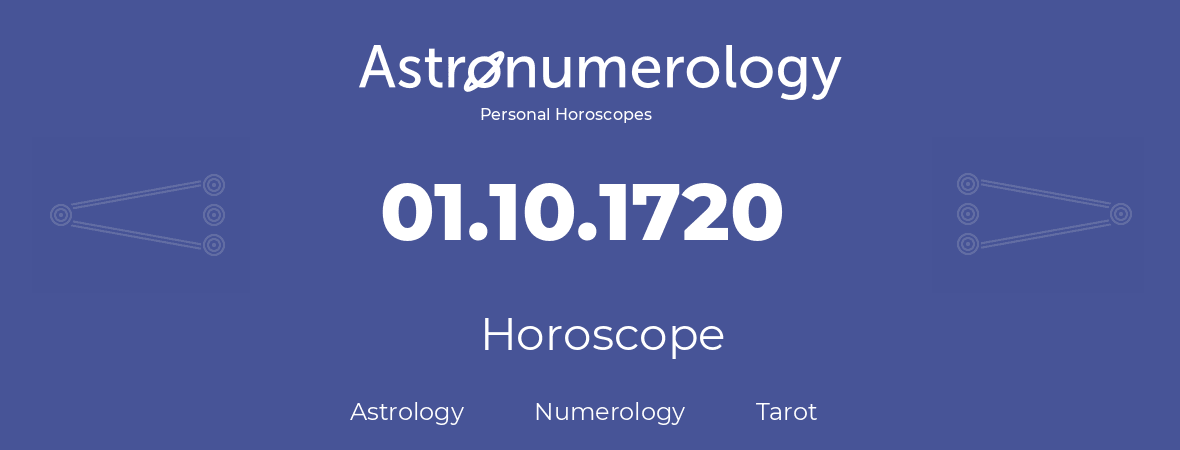 Horoscope for birthday (born day): 01.10.1720 (Oct 01, 1720)