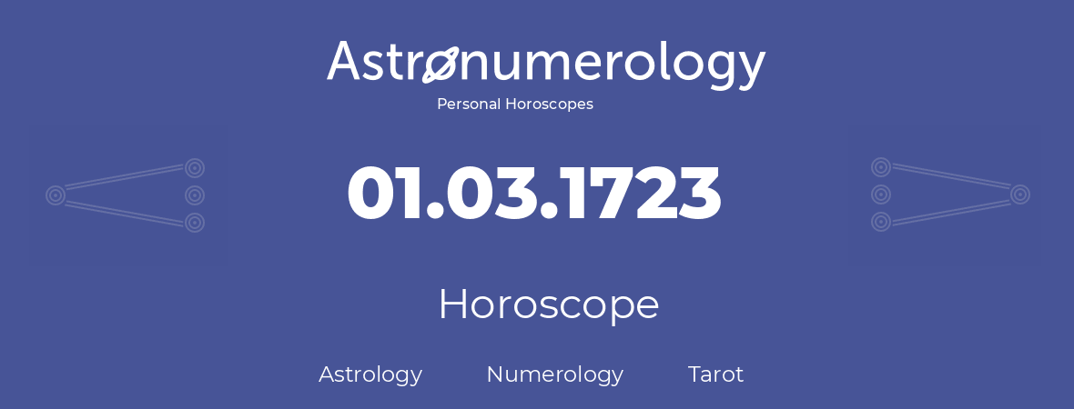 Horoscope for birthday (born day): 01.03.1723 (March 1, 1723)