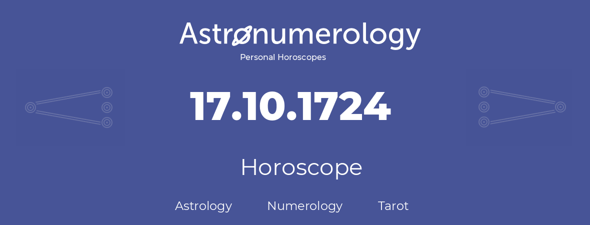 Horoscope for birthday (born day): 17.10.1724 (Oct 17, 1724)