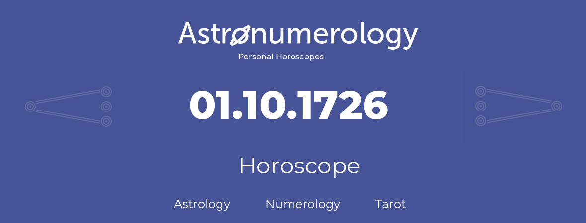 Horoscope for birthday (born day): 01.10.1726 (Oct 1, 1726)