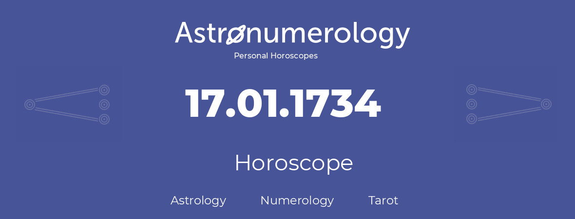 Horoscope for birthday (born day): 17.01.1734 (January 17, 1734)