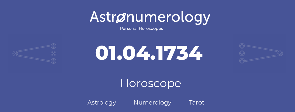 Horoscope for birthday (born day): 01.04.1734 (April 31, 1734)