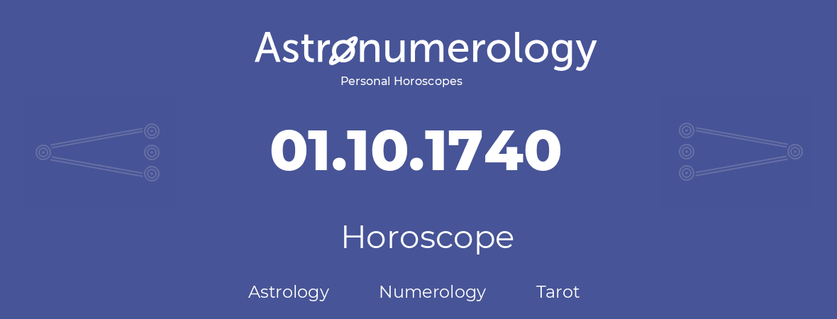 Horoscope for birthday (born day): 01.10.1740 (Oct 01, 1740)