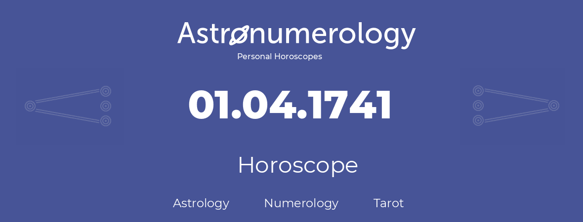 Horoscope for birthday (born day): 01.04.1741 (April 31, 1741)