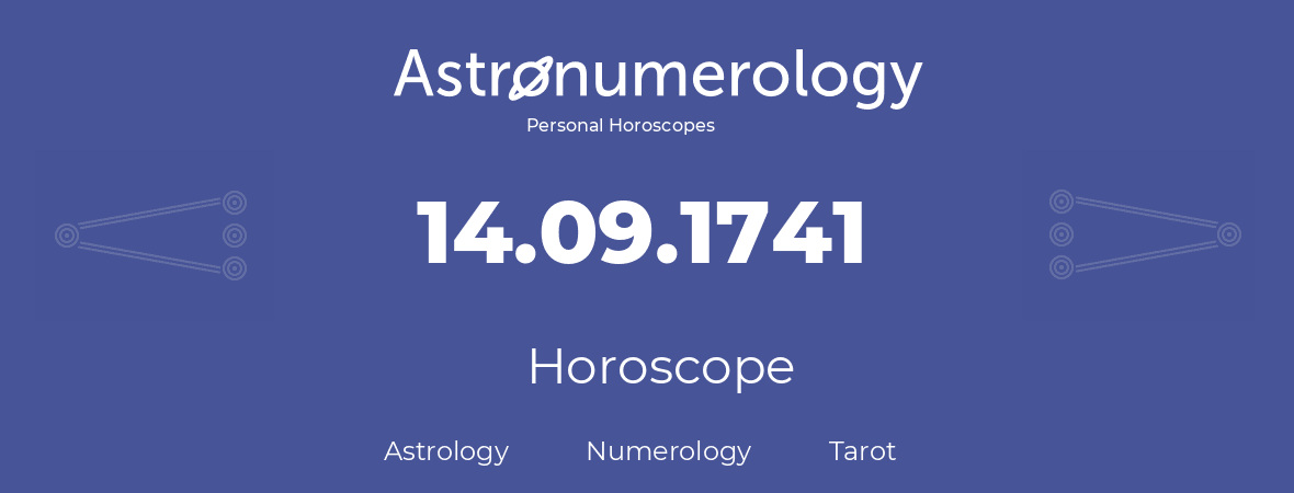 Horoscope for birthday (born day): 14.09.1741 (September 14, 1741)