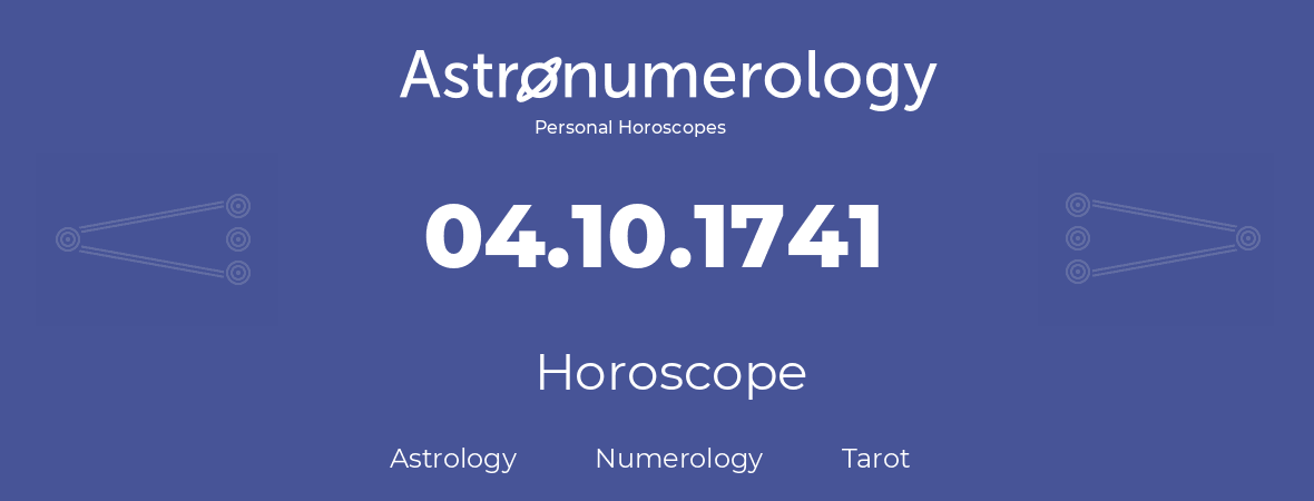 Horoscope for birthday (born day): 04.10.1741 (Oct 04, 1741)