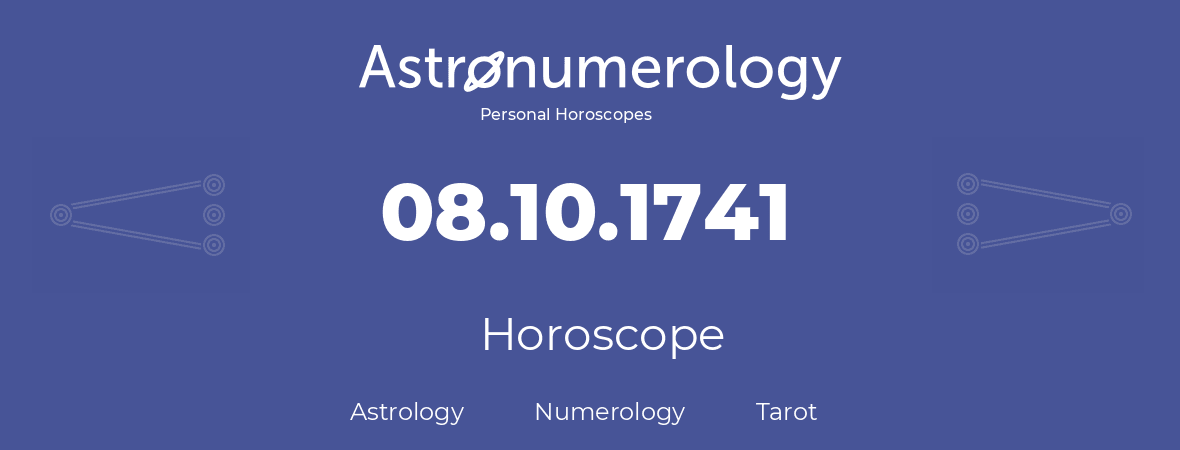 Horoscope for birthday (born day): 08.10.1741 (Oct 08, 1741)