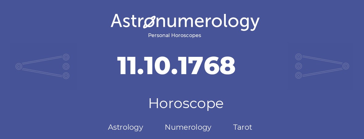 Horoscope for birthday (born day): 11.10.1768 (Oct 11, 1768)