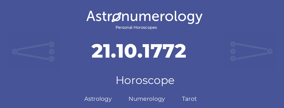 Horoscope for birthday (born day): 21.10.1772 (Oct 21, 1772)