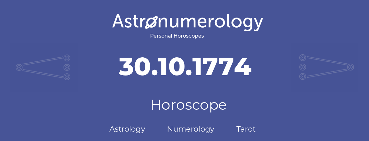 Horoscope for birthday (born day): 30.10.1774 (Oct 30, 1774)