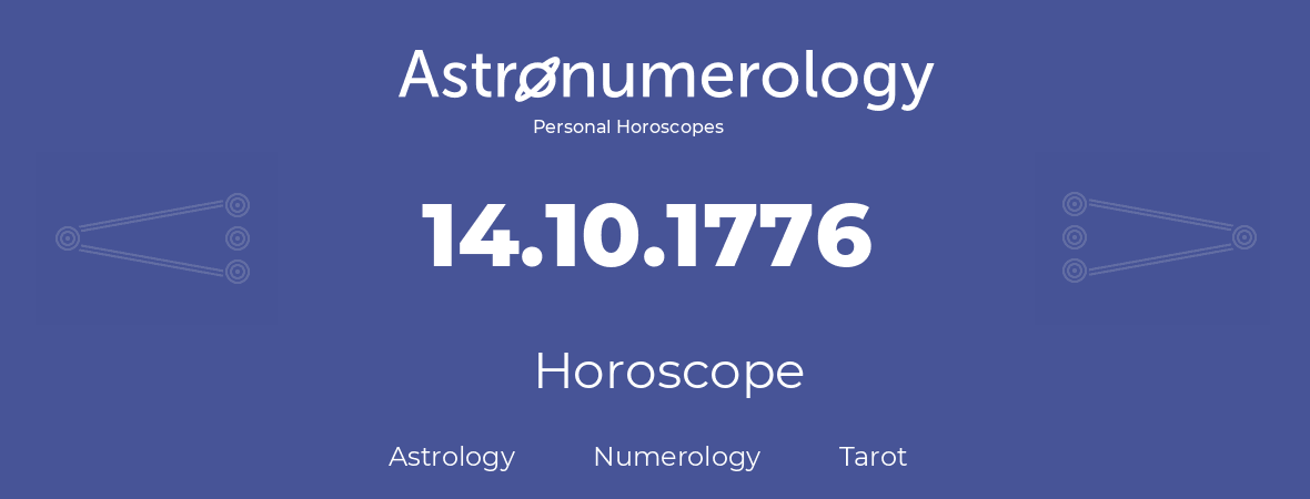 Horoscope for birthday (born day): 14.10.1776 (Oct 14, 1776)