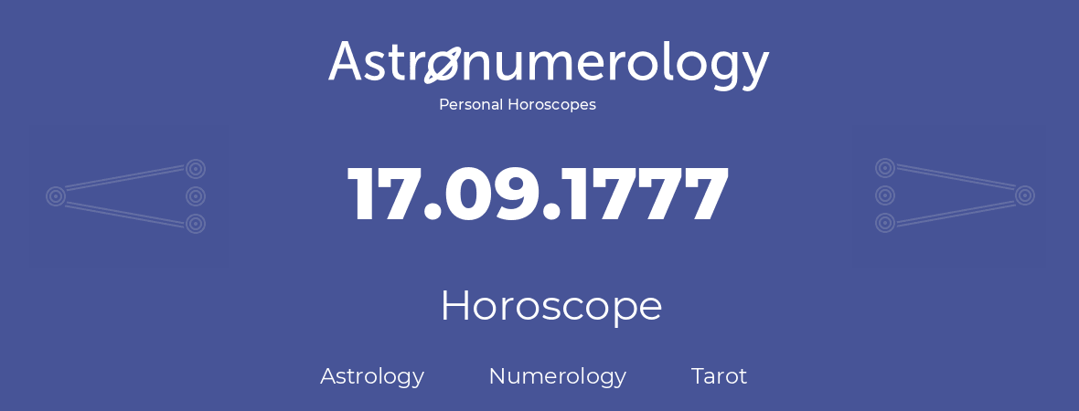 Horoscope for birthday (born day): 17.09.1777 (September 17, 1777)