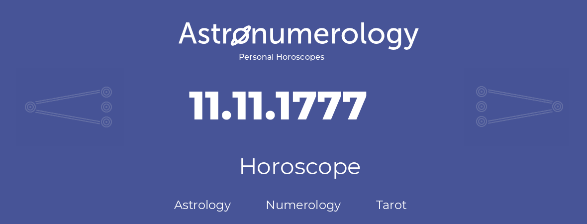 Horoscope for birthday (born day): 11.11.1777 (November 11, 1777)