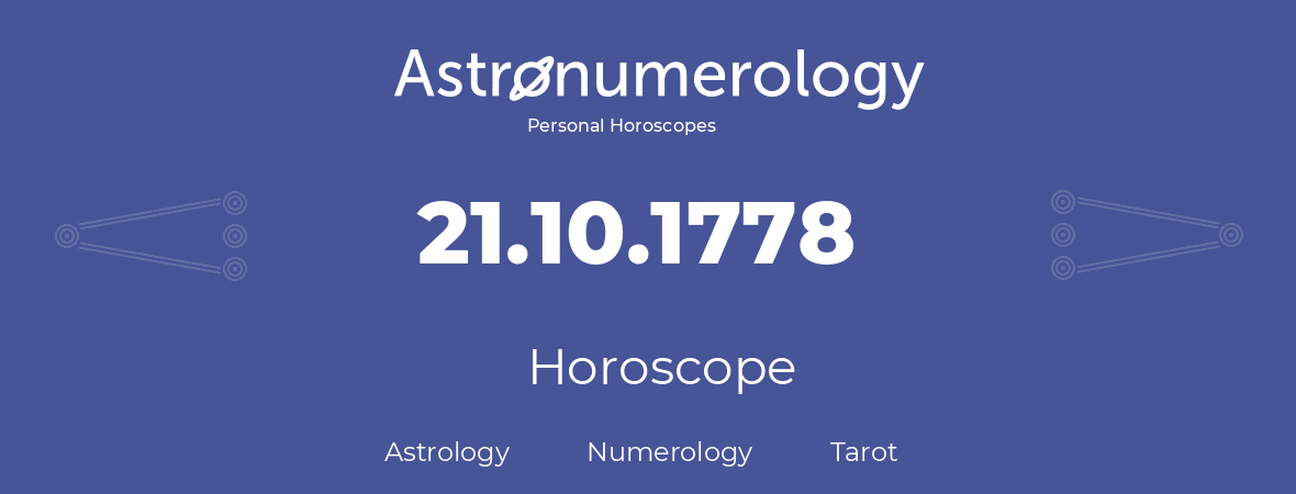 Horoscope for birthday (born day): 21.10.1778 (Oct 21, 1778)