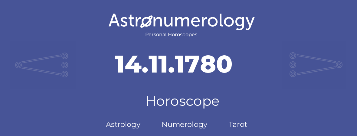 Horoscope for birthday (born day): 14.11.1780 (November 14, 1780)