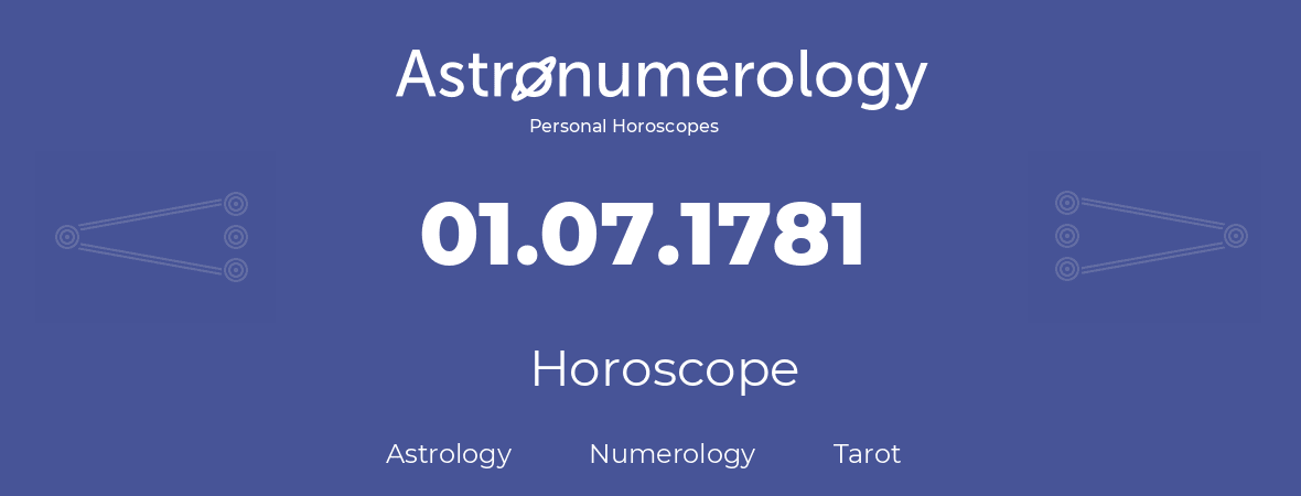 Horoscope for birthday (born day): 01.07.1781 (July 1, 1781)