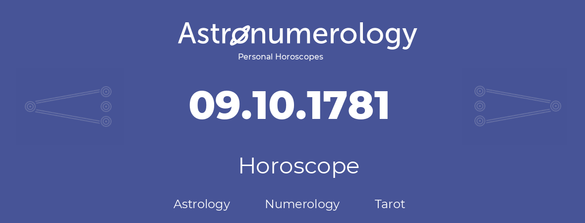 Horoscope for birthday (born day): 09.10.1781 (Oct 09, 1781)