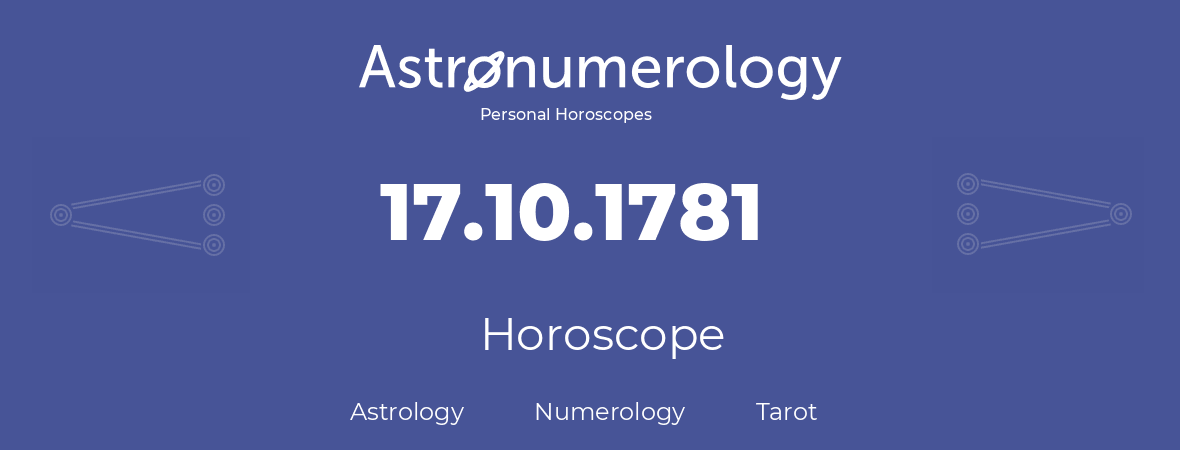 Horoscope for birthday (born day): 17.10.1781 (Oct 17, 1781)