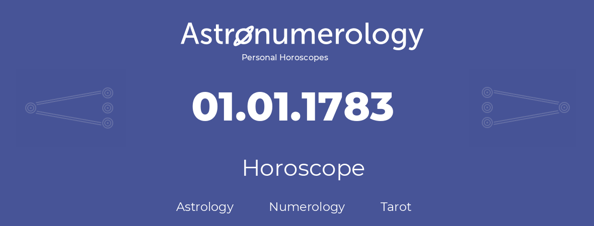 Horoscope for birthday (born day): 01.01.1783 (January 1, 1783)