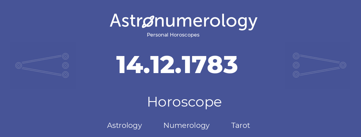 Horoscope for birthday (born day): 14.12.1783 (December 14, 1783)