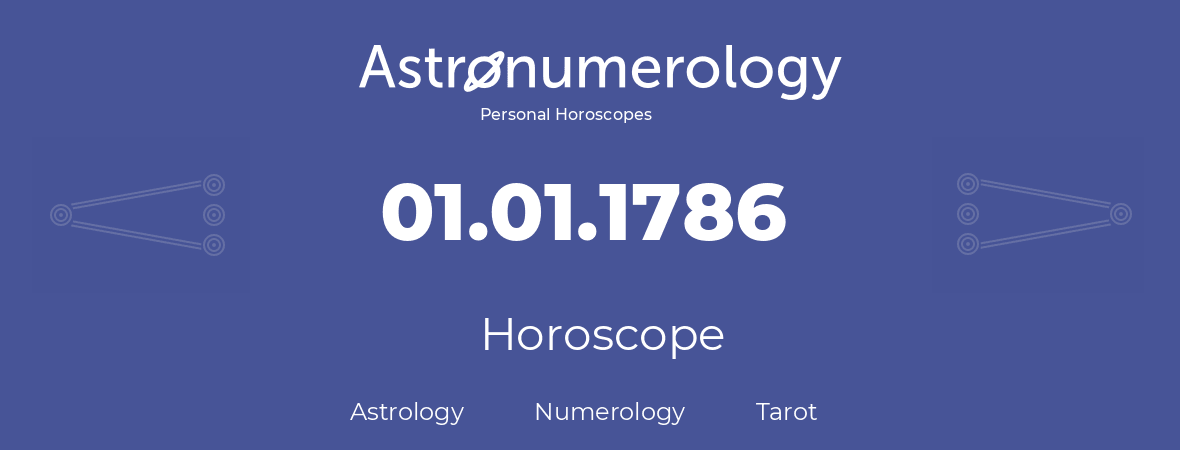 Horoscope for birthday (born day): 01.01.1786 (January 01, 1786)