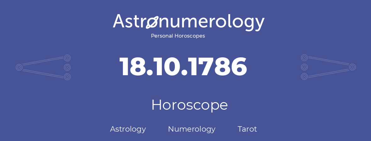 Horoscope for birthday (born day): 18.10.1786 (Oct 18, 1786)