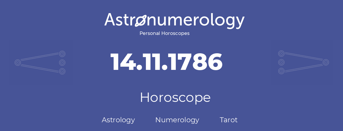 Horoscope for birthday (born day): 14.11.1786 (November 14, 1786)