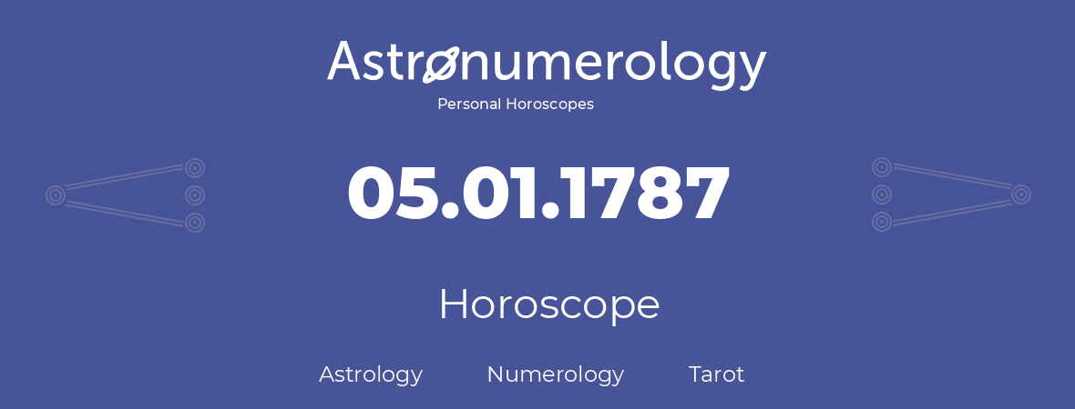 Horoscope for birthday (born day): 05.01.1787 (January 05, 1787)