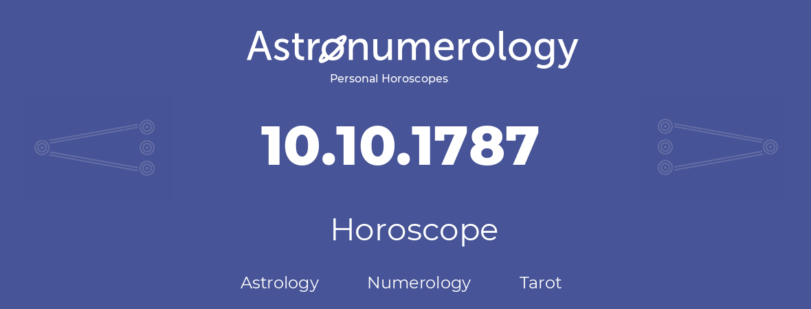 Horoscope for birthday (born day): 10.10.1787 (Oct 10, 1787)