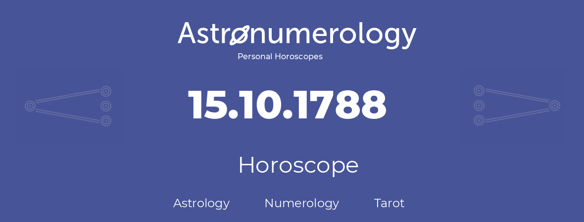 Horoscope for birthday (born day): 15.10.1788 (Oct 15, 1788)