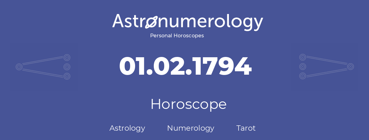 Horoscope for birthday (born day): 01.02.1794 (February 31, 1794)