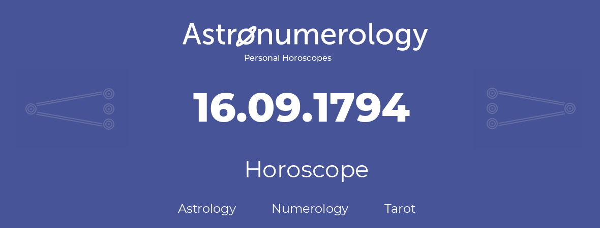 Horoscope for birthday (born day): 16.09.1794 (September 16, 1794)