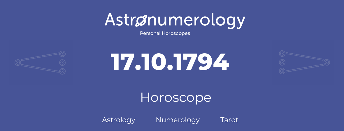 Horoscope for birthday (born day): 17.10.1794 (Oct 17, 1794)