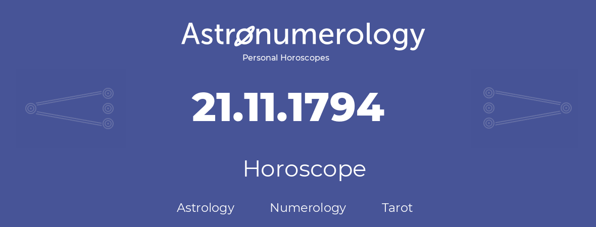 Horoscope for birthday (born day): 21.11.1794 (November 21, 1794)
