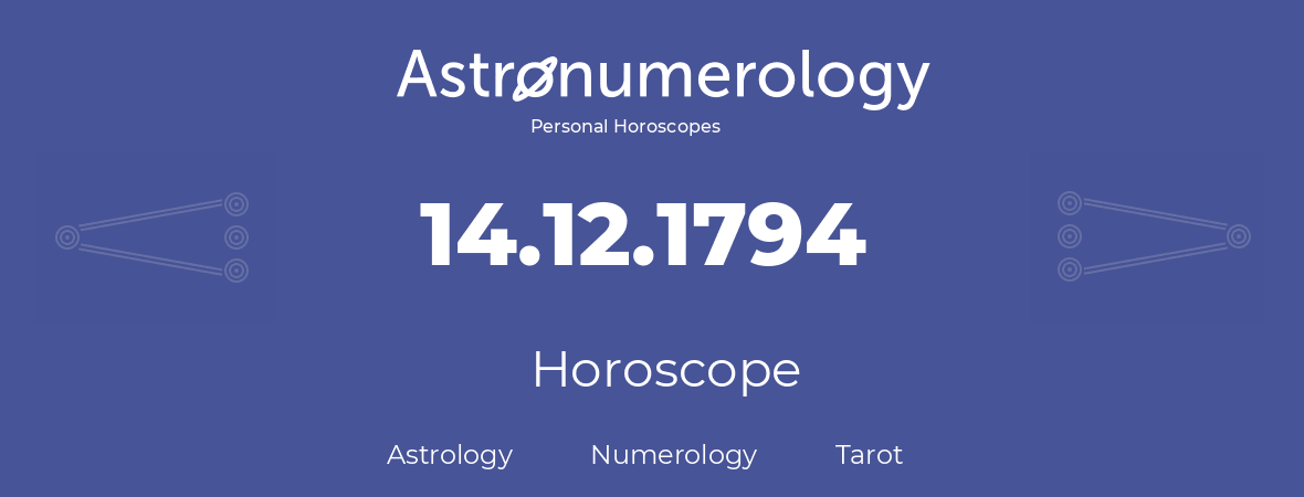 Horoscope for birthday (born day): 14.12.1794 (December 14, 1794)