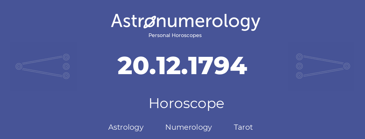 Horoscope for birthday (born day): 20.12.1794 (December 20, 1794)