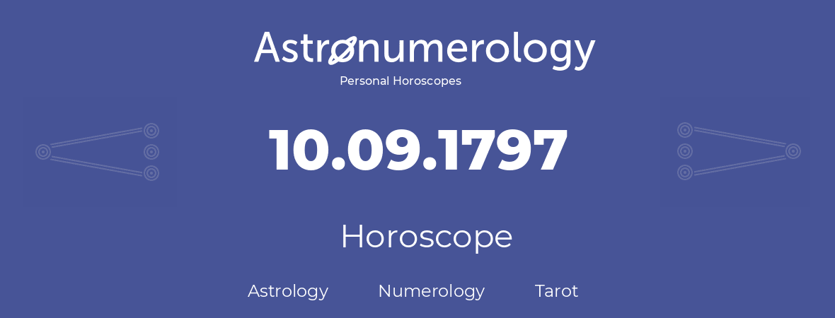 Horoscope for birthday (born day): 10.09.1797 (September 10, 1797)