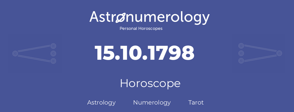 Horoscope for birthday (born day): 15.10.1798 (Oct 15, 1798)