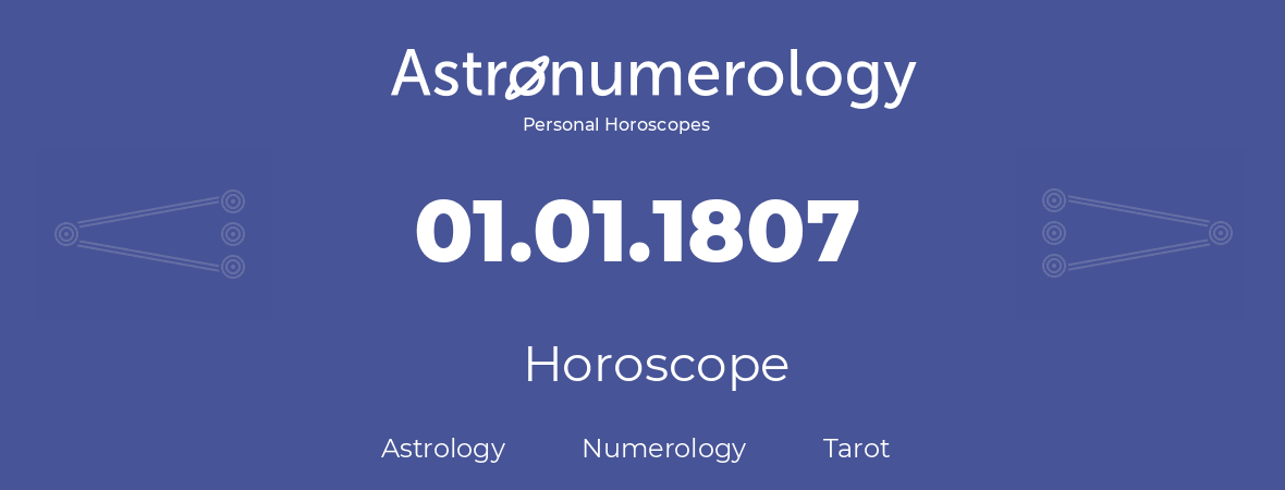 Horoscope for birthday (born day): 01.01.1807 (January 1, 1807)