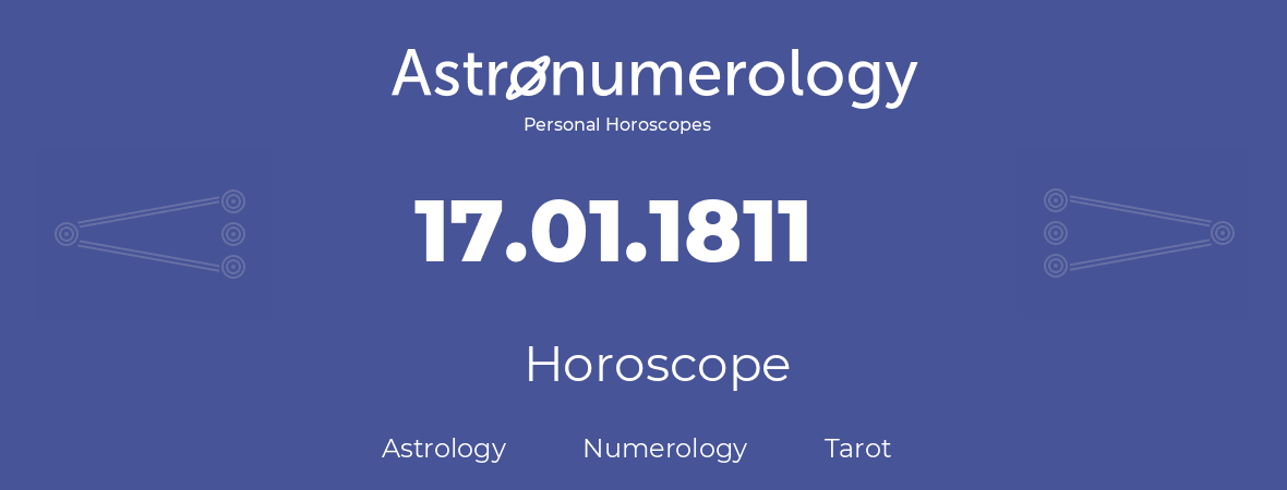 Horoscope for birthday (born day): 17.01.1811 (January 17, 1811)