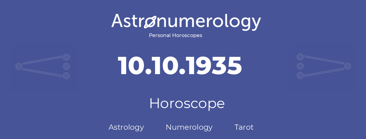 Horoscope for birthday (born day): 10.10.1935 (Oct 10, 1935)
