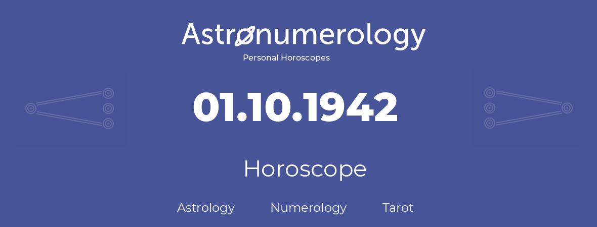 Horoscope for birthday (born day): 01.10.1942 (Oct 1, 1942)