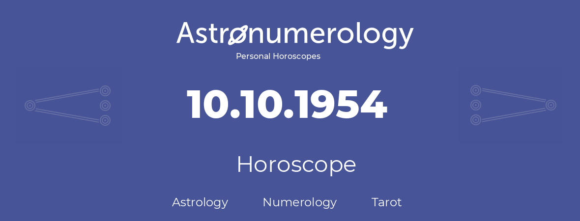 Horoscope for birthday (born day): 10.10.1954 (Oct 10, 1954)